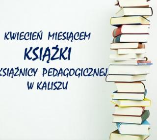 graf. za: Książnica Pedagogiczna w Kaliszu